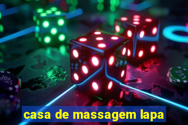 casa de massagem lapa